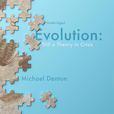 Evolution: Still a Theory in Crisis 1982694505 Book Cover