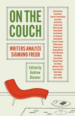 On the Couch: Writers Analyze Sigmund Freud 0691242437 Book Cover