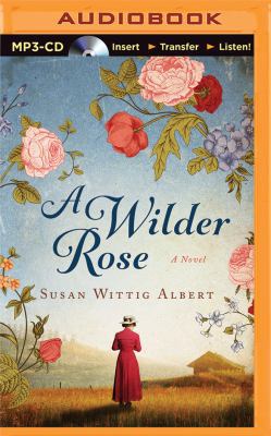 A Wilder Rose 1501238345 Book Cover