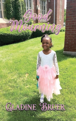Good Mourning B0GZ5DY2LC Book Cover