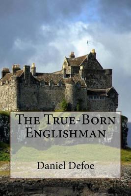 The True-Born Englishman 1508948674 Book Cover