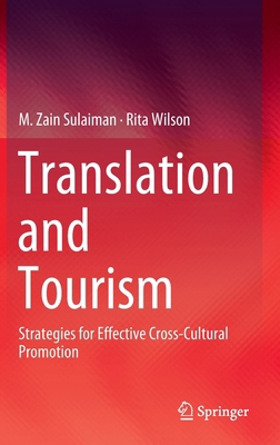 Translation and Tourism: Strategies for Effecti... 9811363420 Book Cover