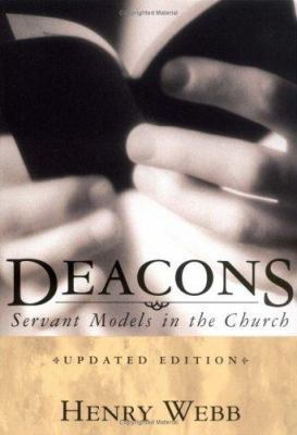 Deacons: Servant Models in the Church 0805425713 Book Cover