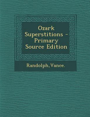 Ozark Superstitions 129381217X Book Cover