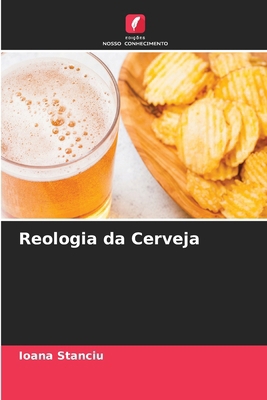 Reologia da Cerveja [Portuguese] 6207345703 Book Cover