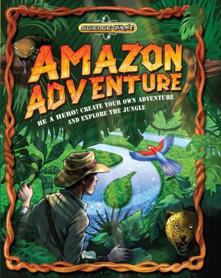 Science Quest: Amazon Adventure 1781711801 Book Cover
