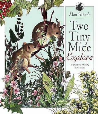 Two Tiny Mice Explore 1840111984 Book Cover