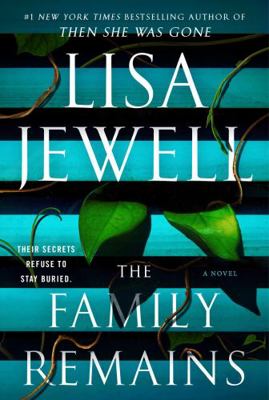 The Family Remains: A Novel 1668006332 Book Cover