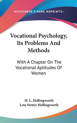 Vocational Psychology, Its Problems And Methods... 0548199728 Book Cover