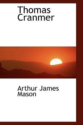 Thomas Cranmer 1103274929 Book Cover