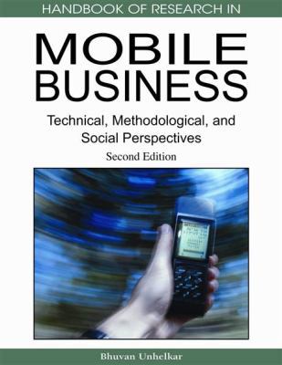 Handbook of Research in Mobile Business, Second... 1605661562 Book Cover