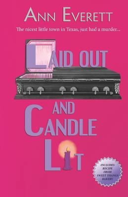 Laid Out and Candle Lit 1618070053 Book Cover