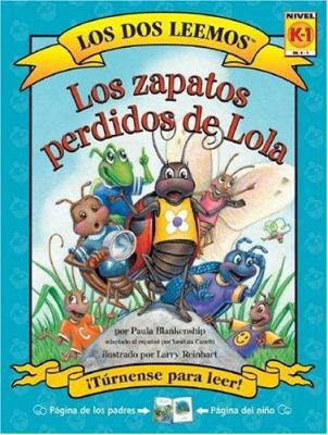 Los Zapatos Perdidos De Lola (Los Dos Leemos) (... [Spanish] 1891327771 Book Cover
