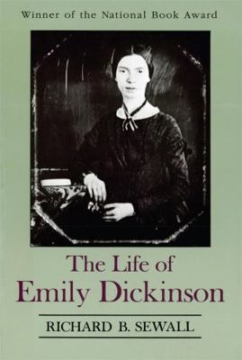 The Life of Emily Dickinson 0674530802 Book Cover