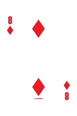 8 Of Diamonds: Poker Card 4x4 Graph Paper Noteb... 1704815444 Book Cover
