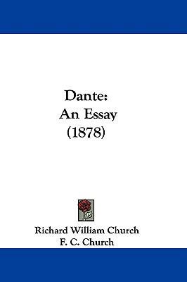 Dante: An Essay (1878) 1104164515 Book Cover