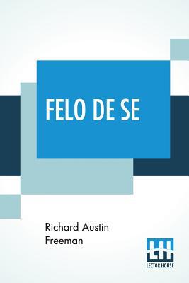 Felo De Se 9353365260 Book Cover