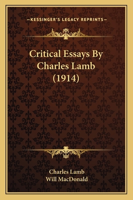 Critical Essays By Charles Lamb (1914) 1167232682 Book Cover