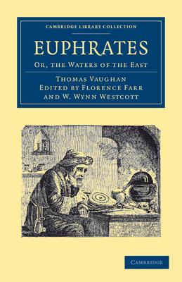 Euphrates: Or, the Waters of the East 1108044220 Book Cover