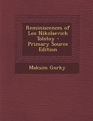 Reminiscences of Leo Nikolaevich Tolstoy 1289408254 Book Cover