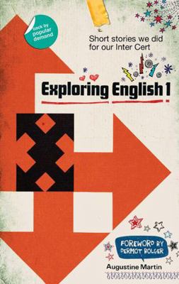 Exploring English 1: Short Stories We Did for O... 0717150410 Book Cover