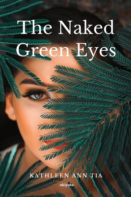 The Naked Green Eyes 9357140670 Book Cover