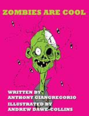 Zombies Are Cool 1611990734 Book Cover