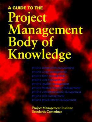 A Guide to the Project Management Body of Knowl... 1880410125 Book Cover