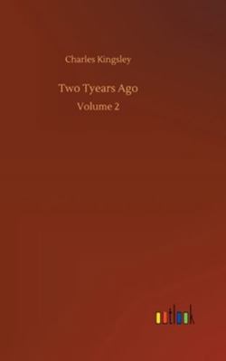 Two Tyears Ago: Volume 2 375235982X Book Cover