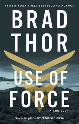 Use of Force: A Thriller 1476789401 Book Cover