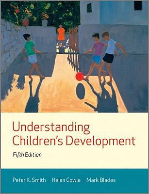 Understanding Children's Development 1405176016 Book Cover