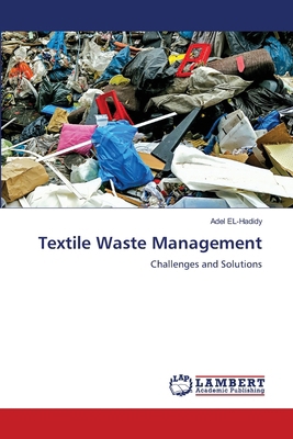 Textile Waste Management 6207844696 Book Cover