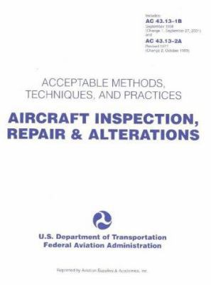 Aircraft Inspection, Repair & Alterations: Acce... 1560274883 Book Cover