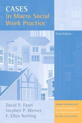 Cases in Macro Social Work Practice (3rd Edition) 0205498477 Book Cover