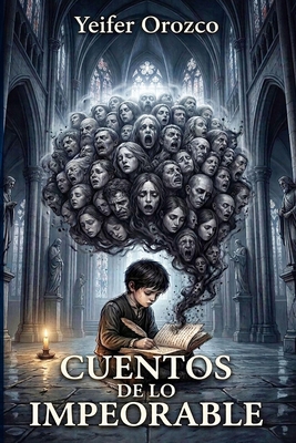 Cuentos de lo impeorable (Spanish Edition) [Spanish] 6280258521 Book Cover