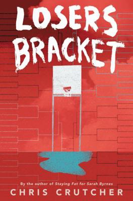 Losers Bracket 0062220063 Book Cover