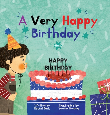 A Very Happy Birthday Boy 1738141136 Book Cover