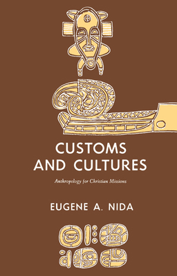 Customs and Cultures (Revised Edition): The Com... 0878087230 Book Cover
