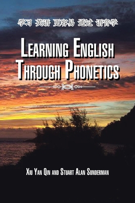 Learning English Through Phonetics 1453587268 Book Cover