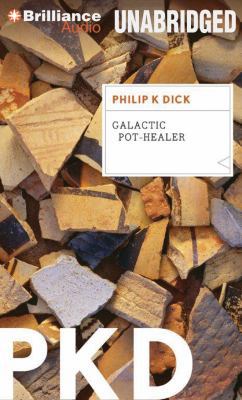 Galactic Pot-Healer 1469251930 Book Cover