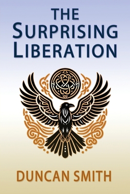 The Surprising Liberation 0645037257 Book Cover