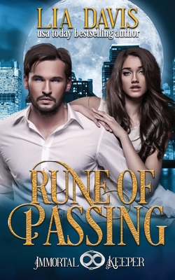 Rune of Passing: Immortal Keeper Vampire Parano... B08Z2RLKQB Book Cover