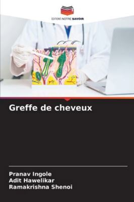 Greffe de cheveux [French] 6208734274 Book Cover