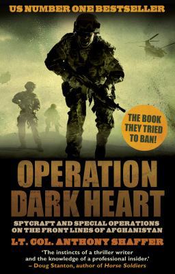 Operation Dark Heart: Spycraft and Special Oper... B005DLE2WI Book Cover