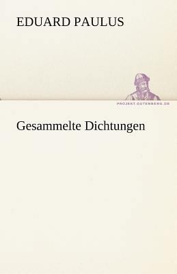 Gesammelte Dichtungen [German] 3842492448 Book Cover