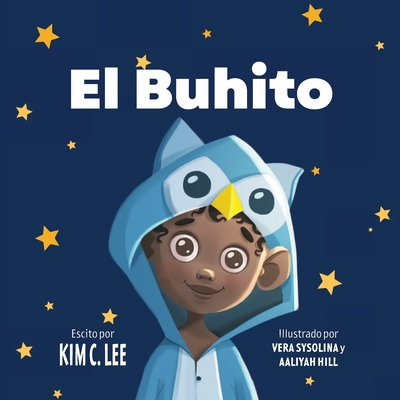 El Buhito [Spanish] B0C9PH5QV3 Book Cover