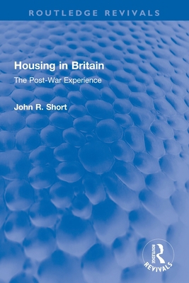 Housing in Britain: The Post-War Experience 0367744686 Book Cover