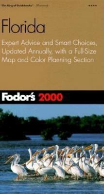 Fodor's Florida 2000: Expert Advice and Smart C... 0679003169 Book Cover