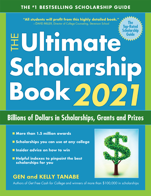The Ultimate Scholarship Book 2021: Billions of... 1617601543 Book Cover
