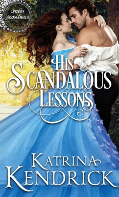 His Scandalous Lessons B09RGDNCN8 Book Cover